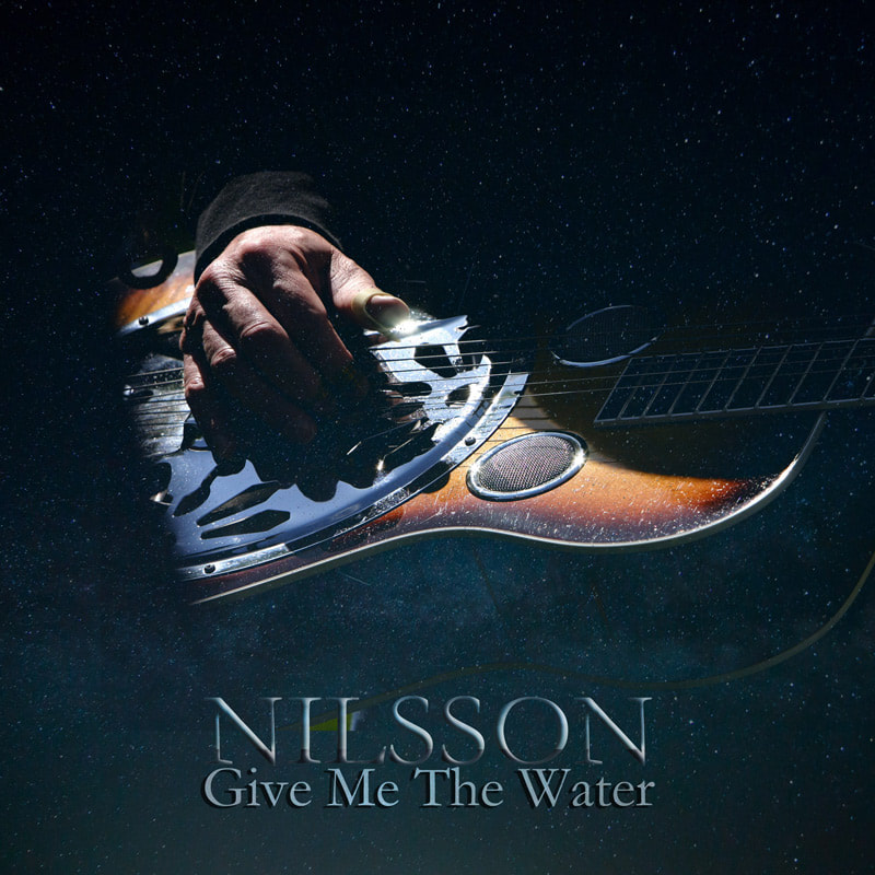 Give Me The Water. Nilsson
